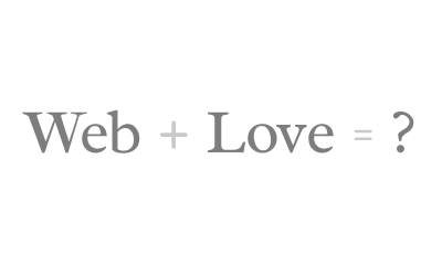 Web + Love = ?